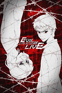 Evil or Live Cover