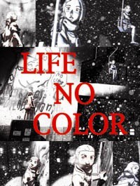 Life No Color Cover